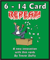 Trevor Duffy Products for Magicians - 6_14_card_repeat